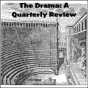 Drama: A Quarterly Review
