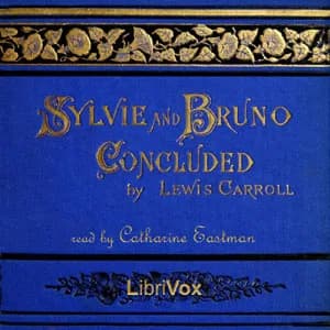 Sylvie and Bruno Concluded
