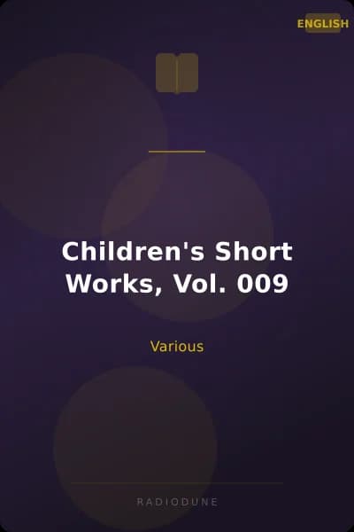 Children's Short Works, Vol. 009