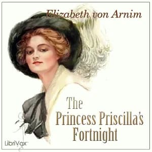 Princess Priscilla's Fortnight