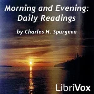 Morning and Evening: Daily Readings