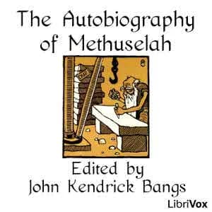 Autobiography of Methuselah