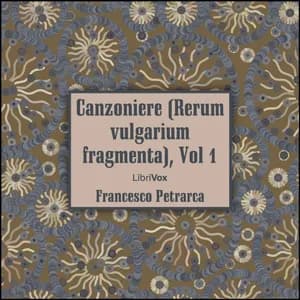 Canzoniere (Rerum vulgarium fragmenta), vol. 1