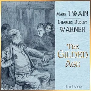 Gilded Age, A Tale of Today (version 2)