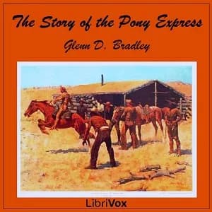 Story of the Pony Express