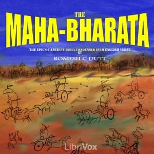 Mahabharata by Vyasa: The epic of ancient India condensed into English verse