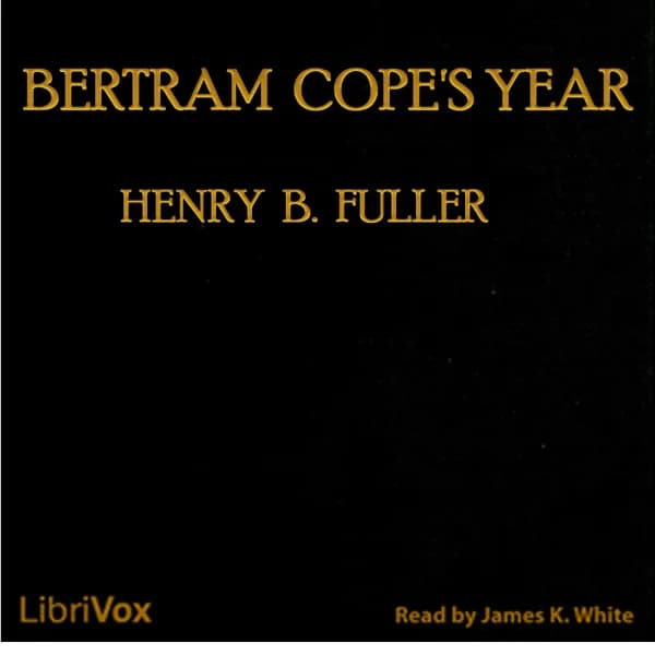 Bertram Cope's Year