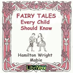 Fairy Tales Every Child Should Know