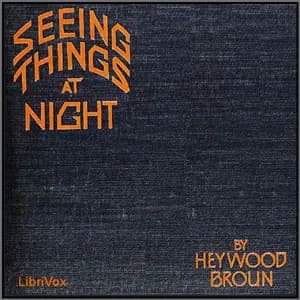 Seeing Things at Night