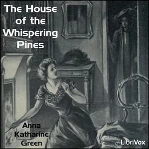 House of the Whispering Pines