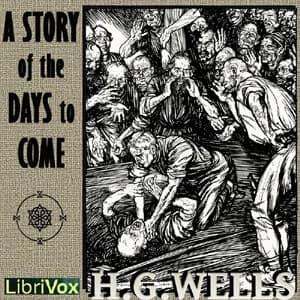 Story of the Days to Come