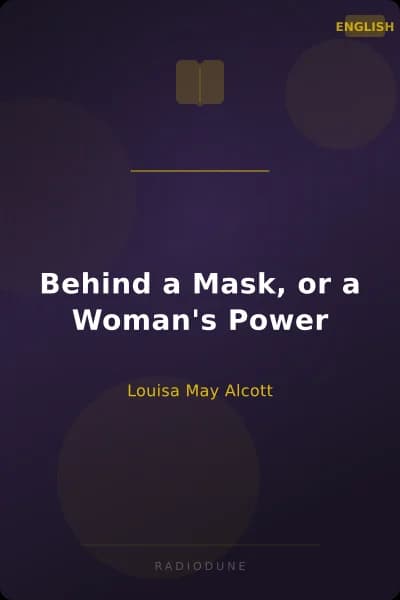 Behind a Mask, or a Woman's Power