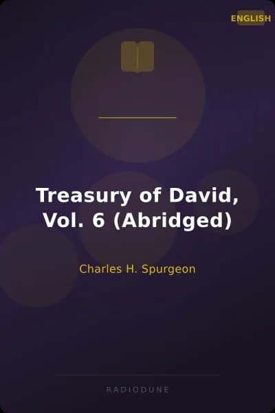 Treasury of David, Vol. 6 (Abridged)