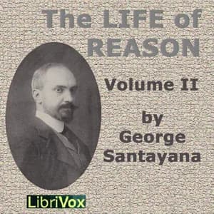 Life of Reason volume 2