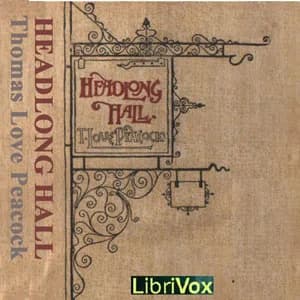Headlong Hall (dramatic reading)