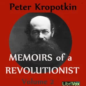 Memoirs of a Revolutionist, Vol. 2