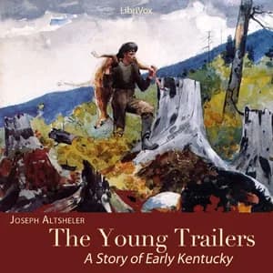 Young Trailers: A Story of Early Kentucky