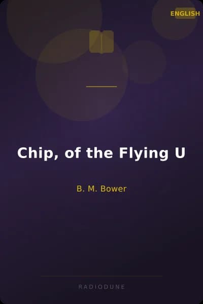 Chip, of the Flying U