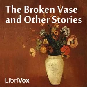 Broken Vase and Other Stories