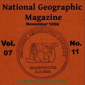 National Geographic Magazine Vol. 07 - 11. November 1896