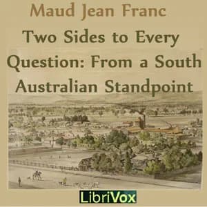 Two Sides To Every Question: From A South Australian Standpoint