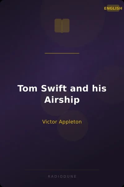 Tom Swift and his Airship