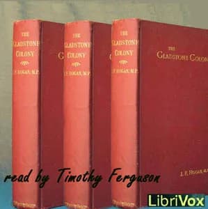 Gladstone Colony: An Unwritten Chapter of Australian History