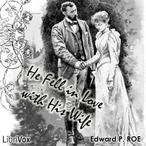 He Fell in Love with His Wife