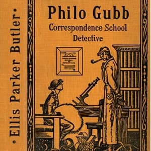 Philo Gubb, Correspondence-School Detective