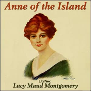 Anne of the Island (Dramatic Reading)