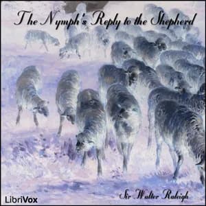 Nymph's Reply to the Shepherd