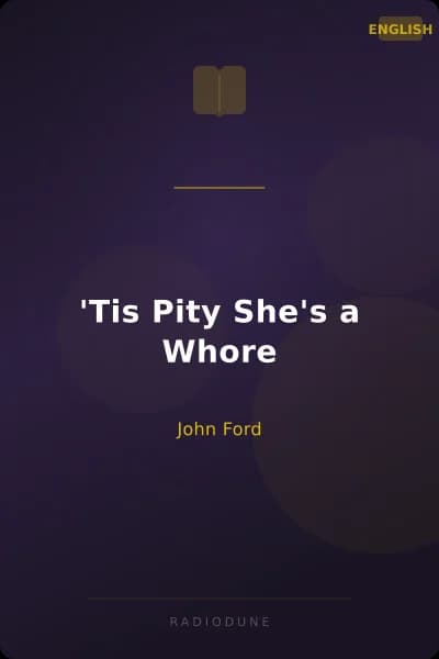 'Tis Pity She's a Whore