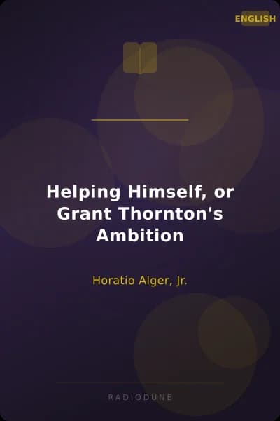Helping Himself, or Grant Thornton's Ambition