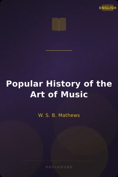 Popular History of the Art of Music