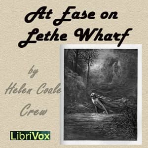At Ease on Lethe Wharf