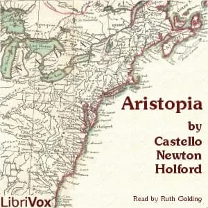 Aristopia: A Romance-History of the New World