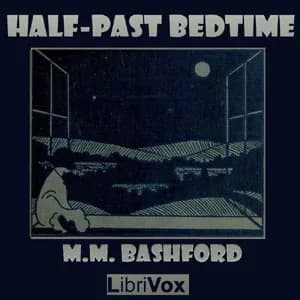 Half-Past Bedtime - Version 2