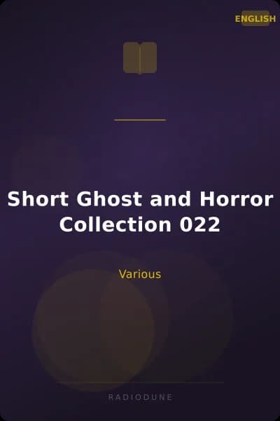 Short Ghost and Horror Collection 022