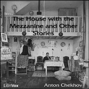 House With The Mezzanine And Other Stories