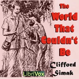 World That Couldn't Be (Version 2)