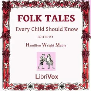 Folk Tales Every Child Should Know