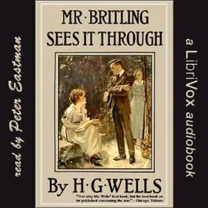 Mr. Britling Sees It Through