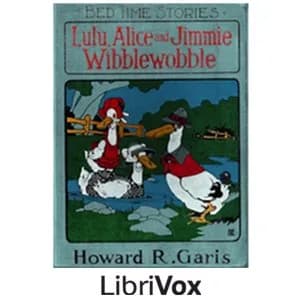 Lulu, Alice and Jimmie Wibblewobble