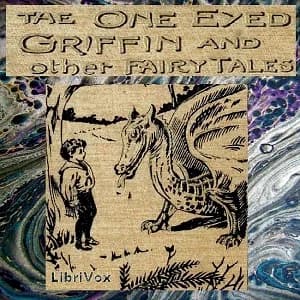 One-Eyed Griffin and Other Tales
