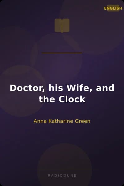 Doctor, his Wife, and the Clock