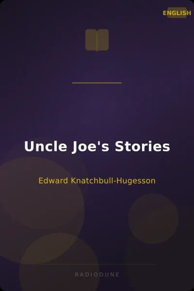 Uncle Joe's Stories