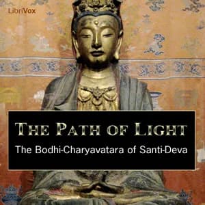 Path of Light - The Bodhi-Charyavatara of Santi-Deva
