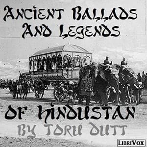 Ancient Ballads and Legends of Hindustan