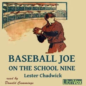 Baseball Joe on the School Nine