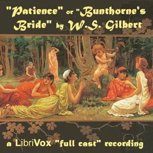Patience (Bunthorne's Bride)